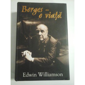 BORGES-O VIATA - Edwin Williamson